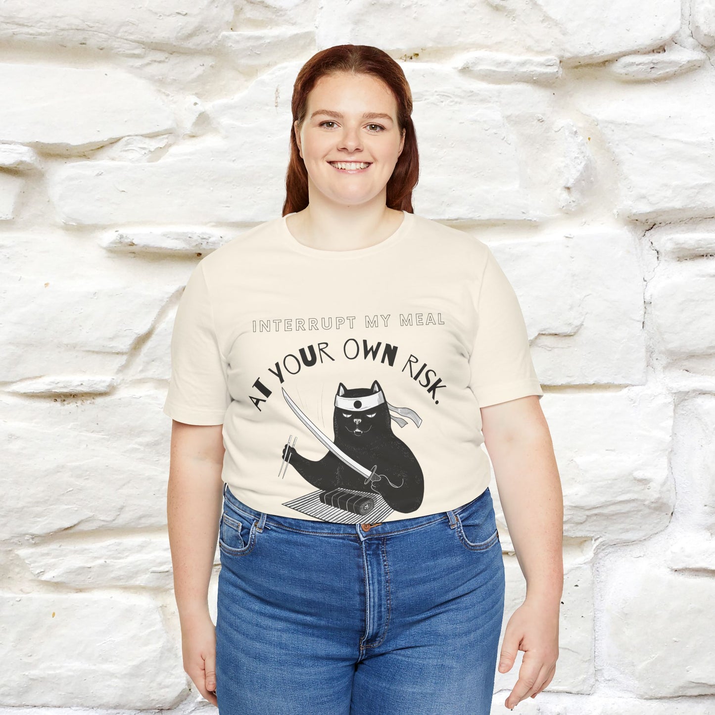 "Interrupt My Meal At Your Own Risk" Cat T-shirt for Men & Women | 100% Cotton*