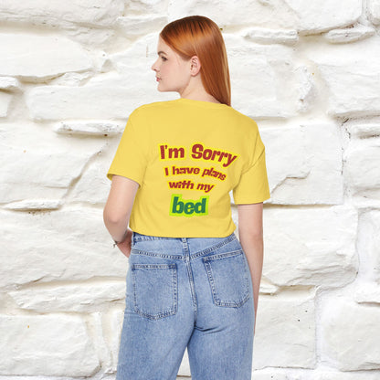 "I Am Sorry I Have Plans With My Bed" |  Cat T-Shirt | Front & Back Design | Nunu&Miao Studio