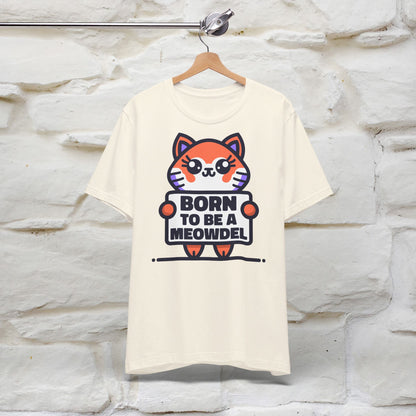 ''Born To Be A Meowdel''  Cat T-shirt for Women 100% Cotton* - Nunu&Miao Studio