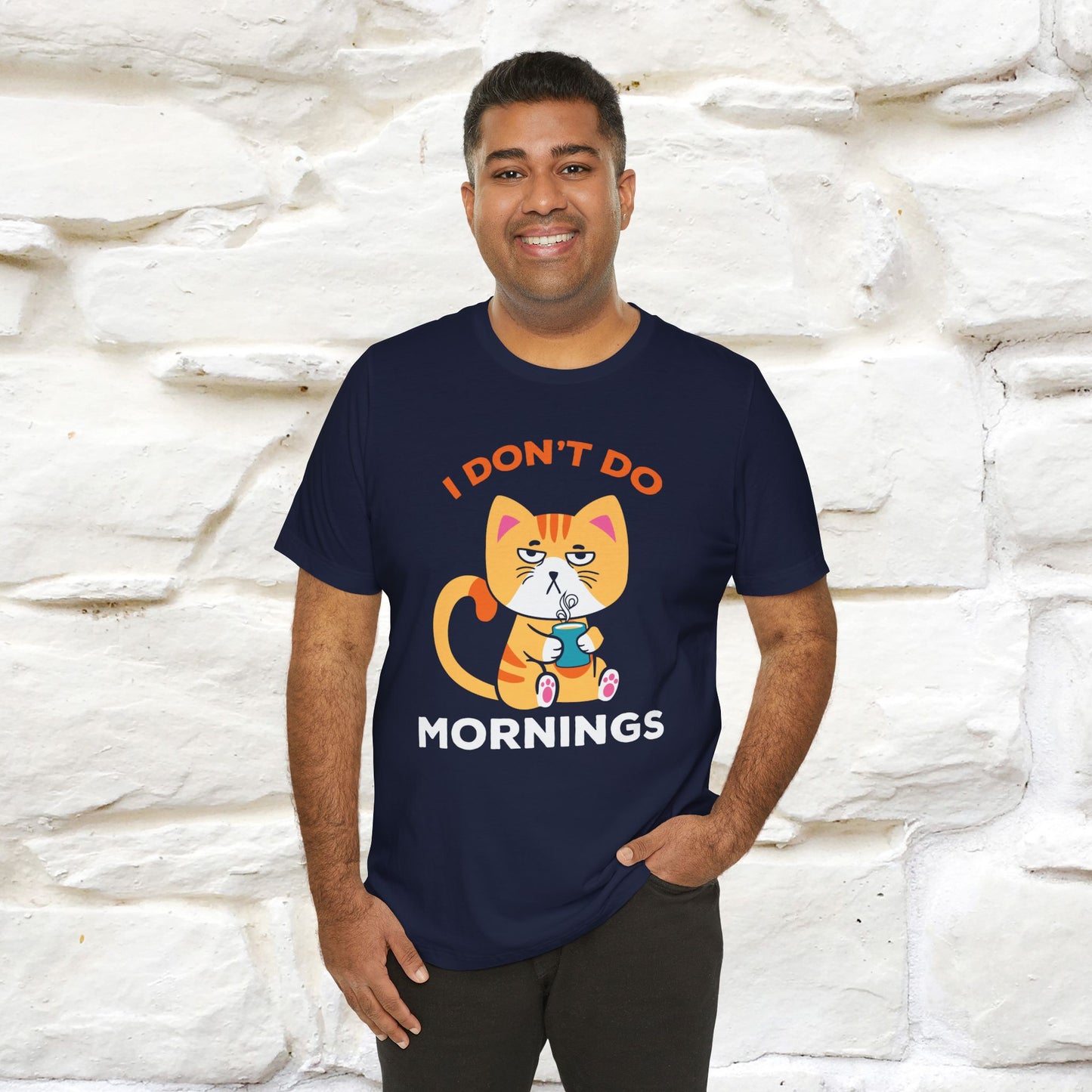 ''I Don't Do Mornings''  Cat T-shirt for Men and Women 100% Cotton*