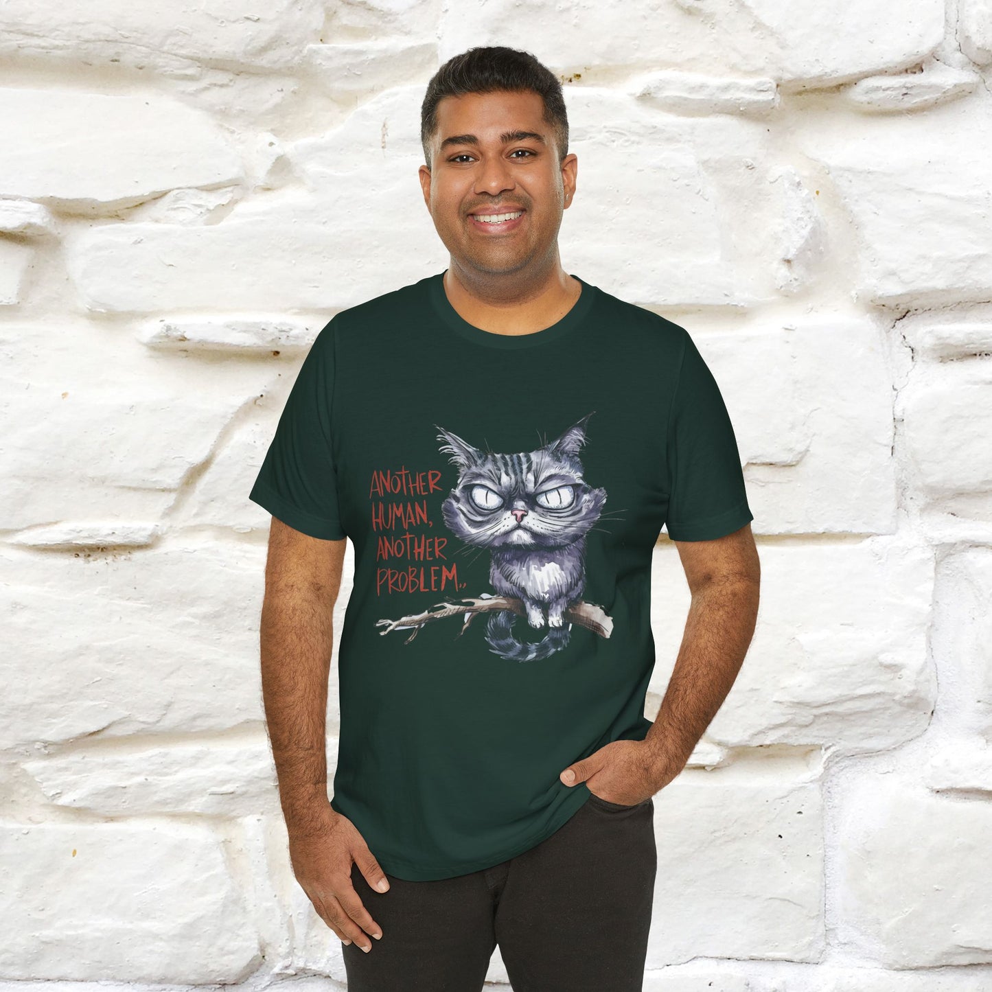 "Another Human, Another Problem" Funny Cat T-Shirt for Men & Women | 100% Cotton* 🐾