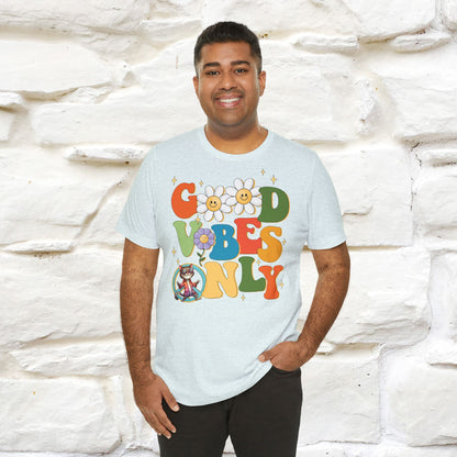 Good Vibes Only Cat T-Shirt for Men & Women | 100% Cotton* Positive Cat Lover Tee