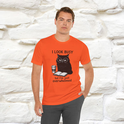 "I Look Busy But I'm Just Overwhelmed" |Cat T-Shirt | Nunu&Miao Studio