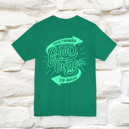"Move Foreward Good Things Are Up Head" Cat T-Shirt| Front & Back Design | Nunu&Miao Studio