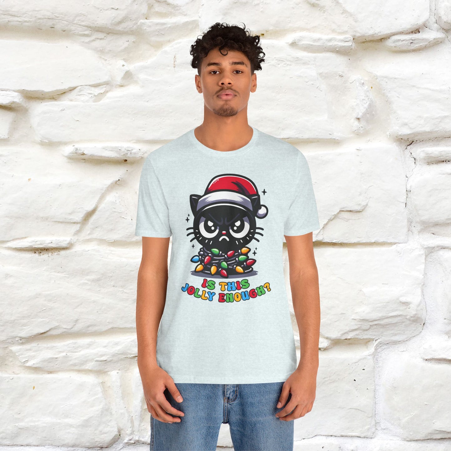 Is This Jolly Enough? | Funny Cat Christmas Shirt for Men & Women | 100% Cotton