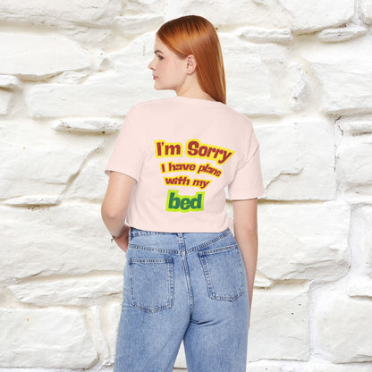 "I Am Sorry I Have Plans With My Bed" |  Cat T-Shirt | Front & Back Design | Nunu&Miao Studio