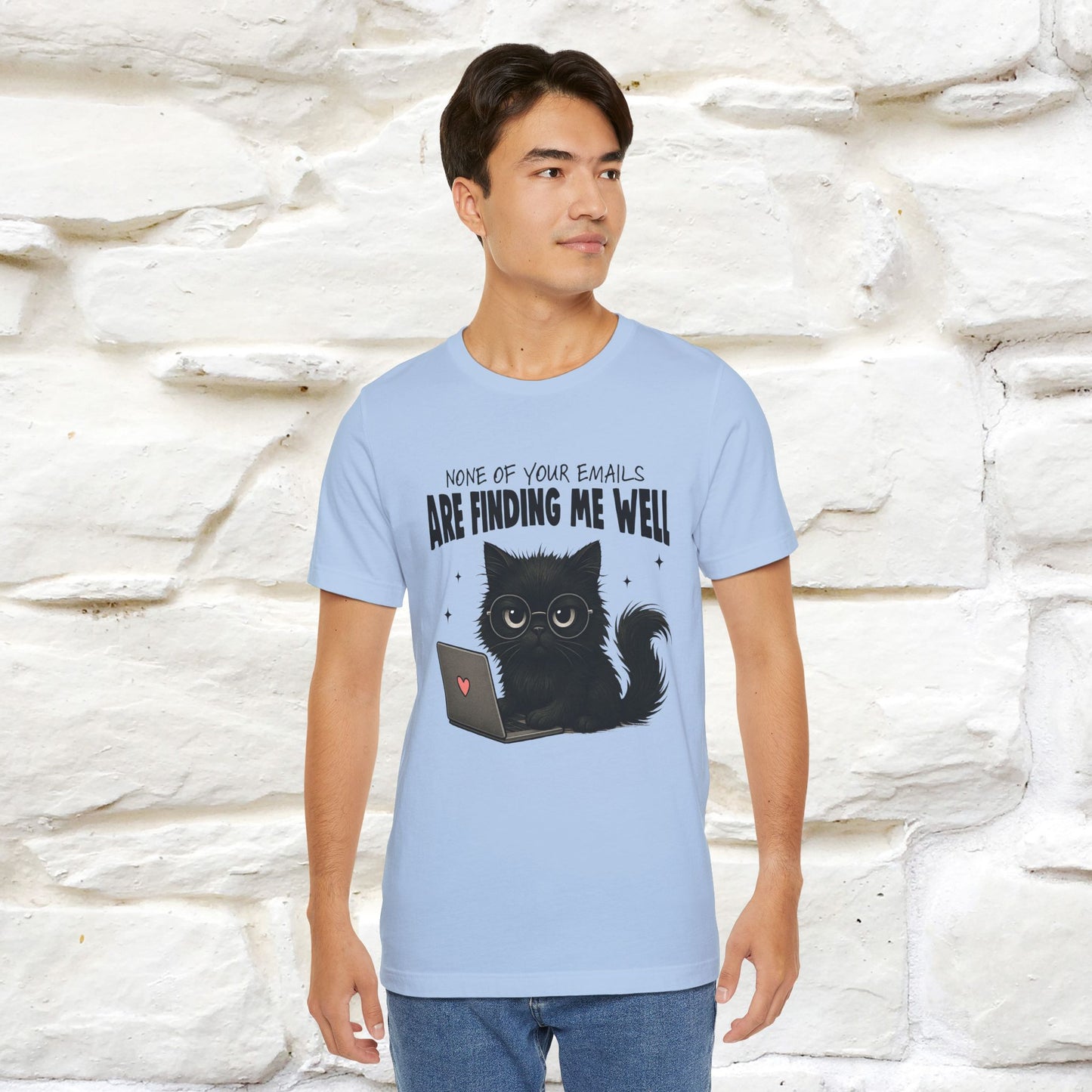 "None of your Emails Are Finding Me Well" Cat T-Shirt | Nunu&Miao Studio