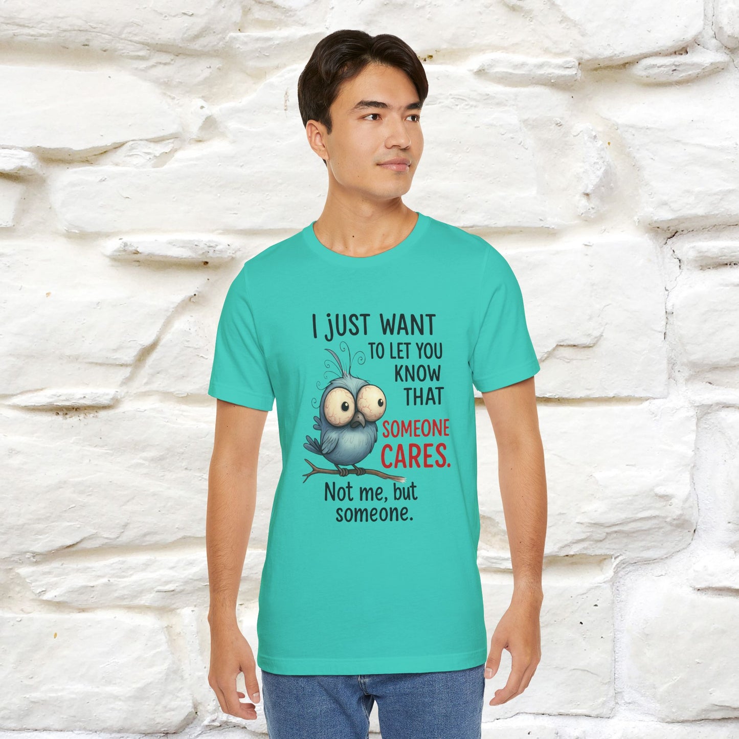 "I Just Want To Let You Know ..." |Funny T-Shirt | Nunu&Miao Studio