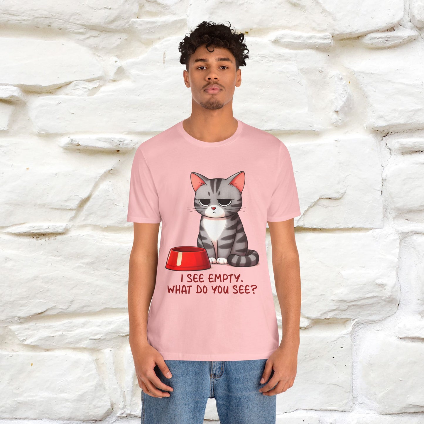 "I See Empty. What Do You See"  | Cat T-Shirt | Nunu&Miao Studio
