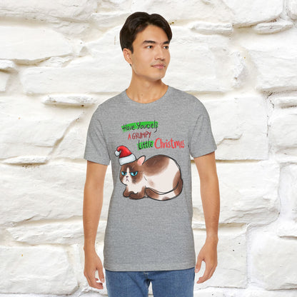 Have Yourself a Grumpy Little Christmas | Festive Cat Christmas Shirt for Men & Women | 100% Cotton*