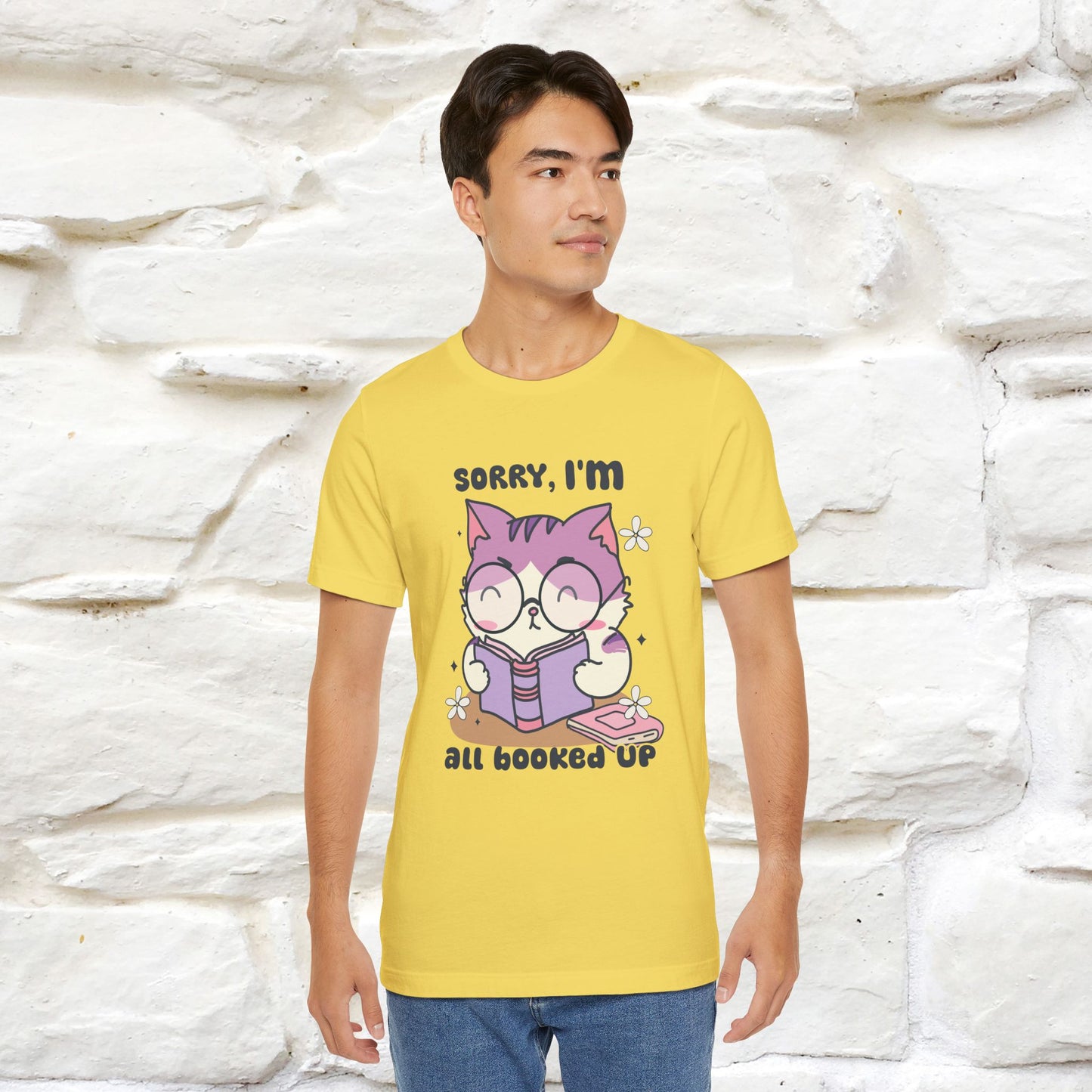 ''Sorry I am All Booked Up| Cute Cat T-Shirt |Nunu&Miao Studio