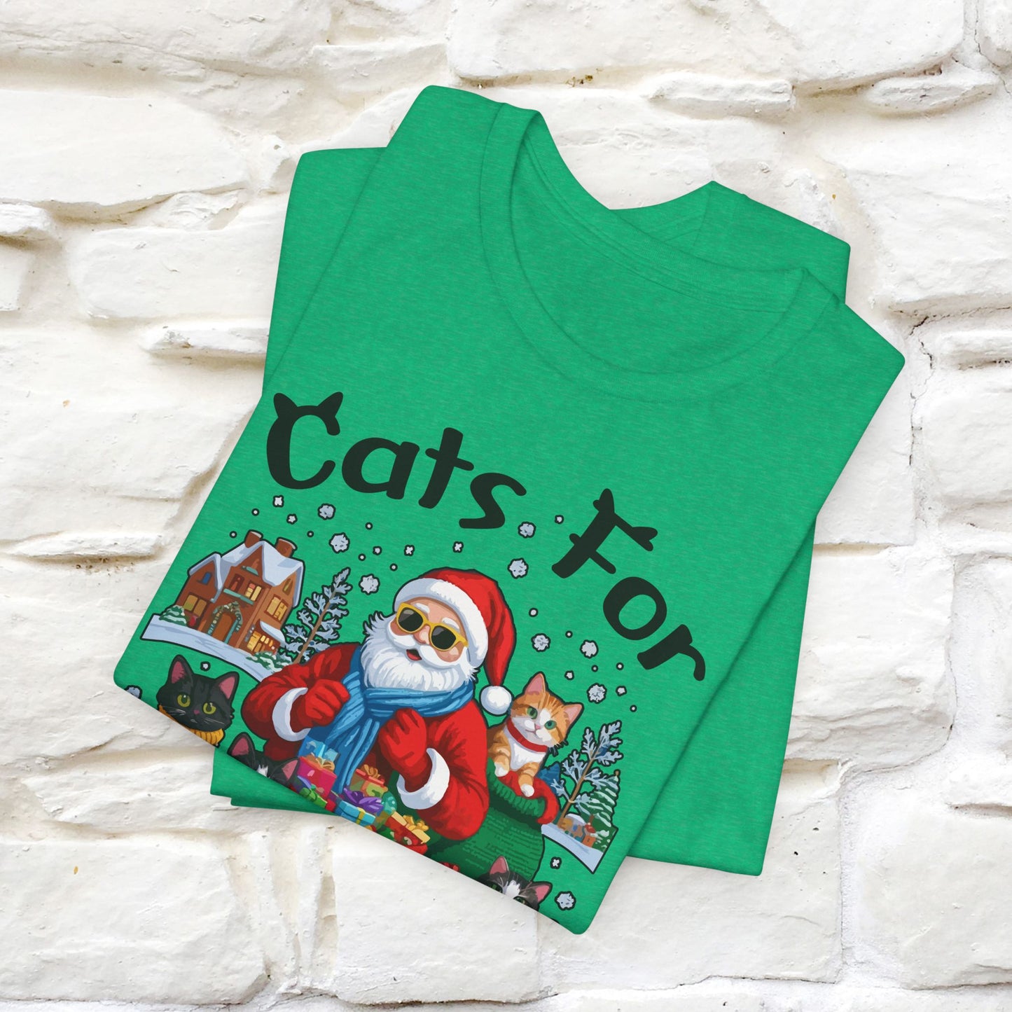 Cats For Everybody T-Shirt | Festive Cat Christmas Shirt for Men & Women | 100% Cotton