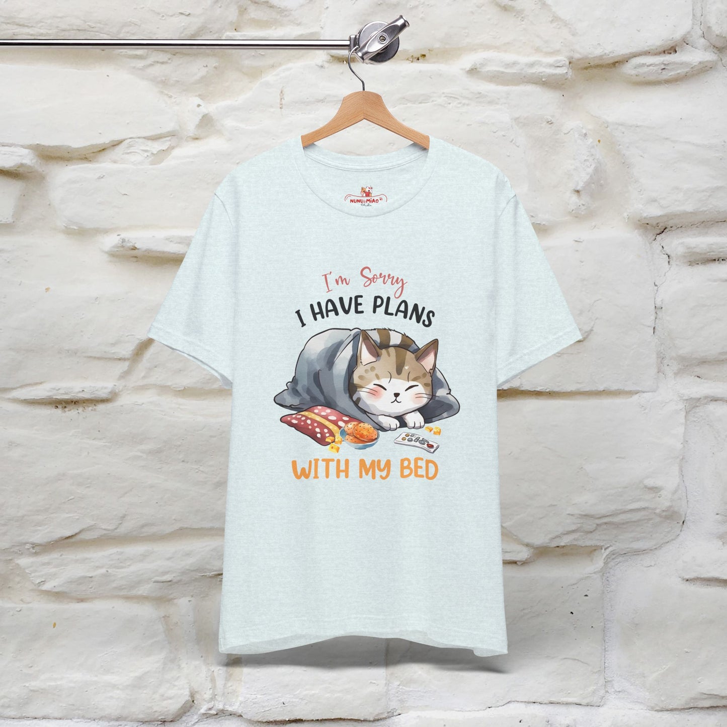 "I Am Sorry I Have Plans With My Bed" Funny Cat T-Shirt for Men & Women | 100% Cotton* 🐾