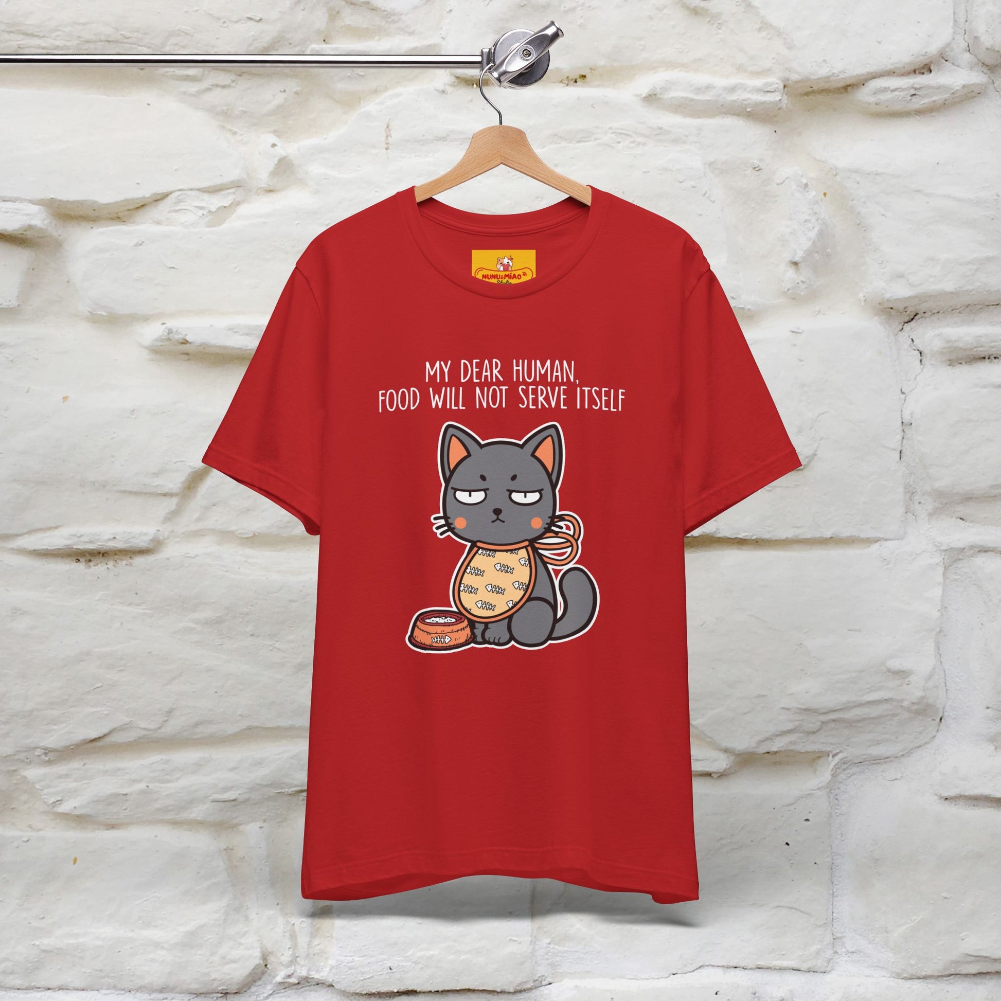 "Dear Human, Food Will Not Serve Itself" |Cat T-Shirt | Nunu&Miao Studio - Nunu&Miao Studio