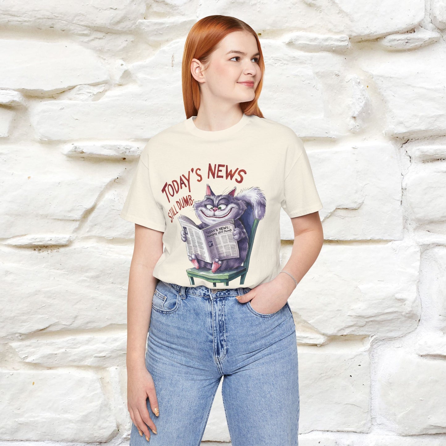 Today's News: Humans Still Dumb" Funny Cat T-Shirt for Men & Women | 100% Cotton* 🐾