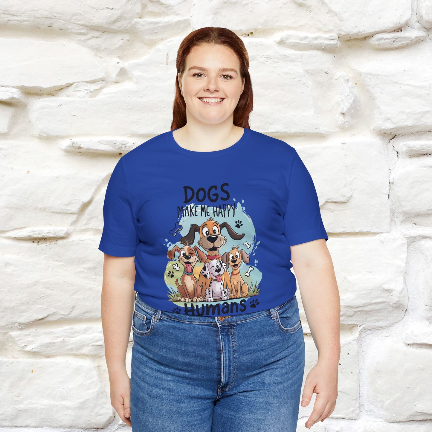 " Dogs Make Me Happy ..."  T-shirt |Nunu&Miao Studio