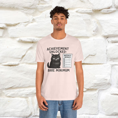 "Achievement Unlocked Bare Minimum." |Cat T-Shirt | Nunu&Miao Studio