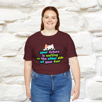 "Your Future Is Waiting ..." T-shirt for Men & Women | 100% Cotton*