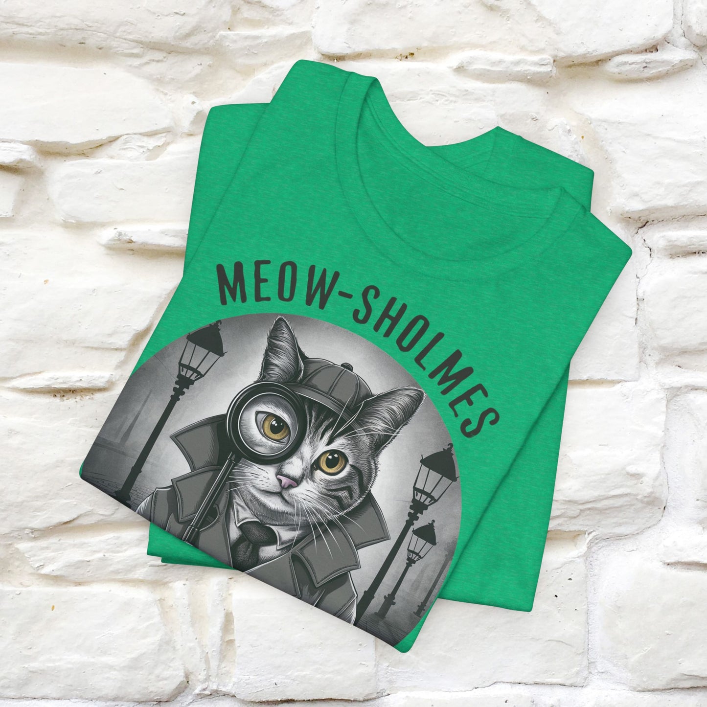 Meow-Sholmes: The Case of the Missing Kibble T-Shirt | Detective Cat Tee for Men & Women | 100% Cotton*