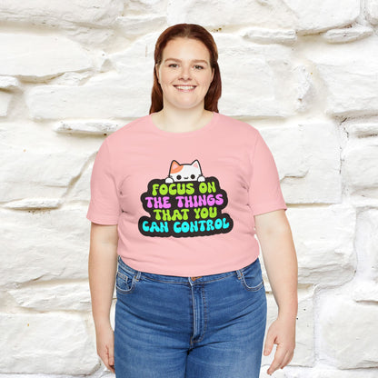 "Focus On The Things ....." T-shirt | Nunu&Miao Studio - Nunu&Miao Studio