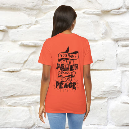 "You Have the Power to Protect Your Peace" Cat T-Shirt| Front & Back Design | Nunu&Miao Studio