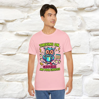 ''Thriving On Caffeine And Poor Choices''|  Sarcastic Cat T-Shirt | Nunu&Miao Studio