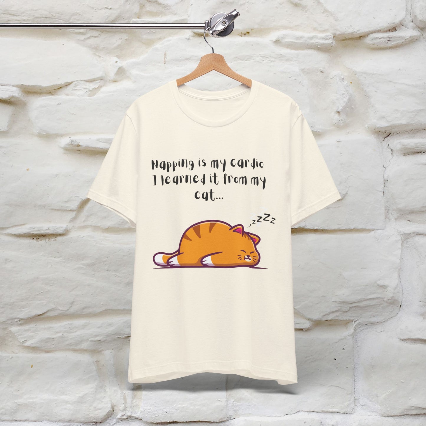 "Napping Is My Cardio, I Learned From My Cat" T-Shirt for Men & Women | 100% Cotton* 🐾