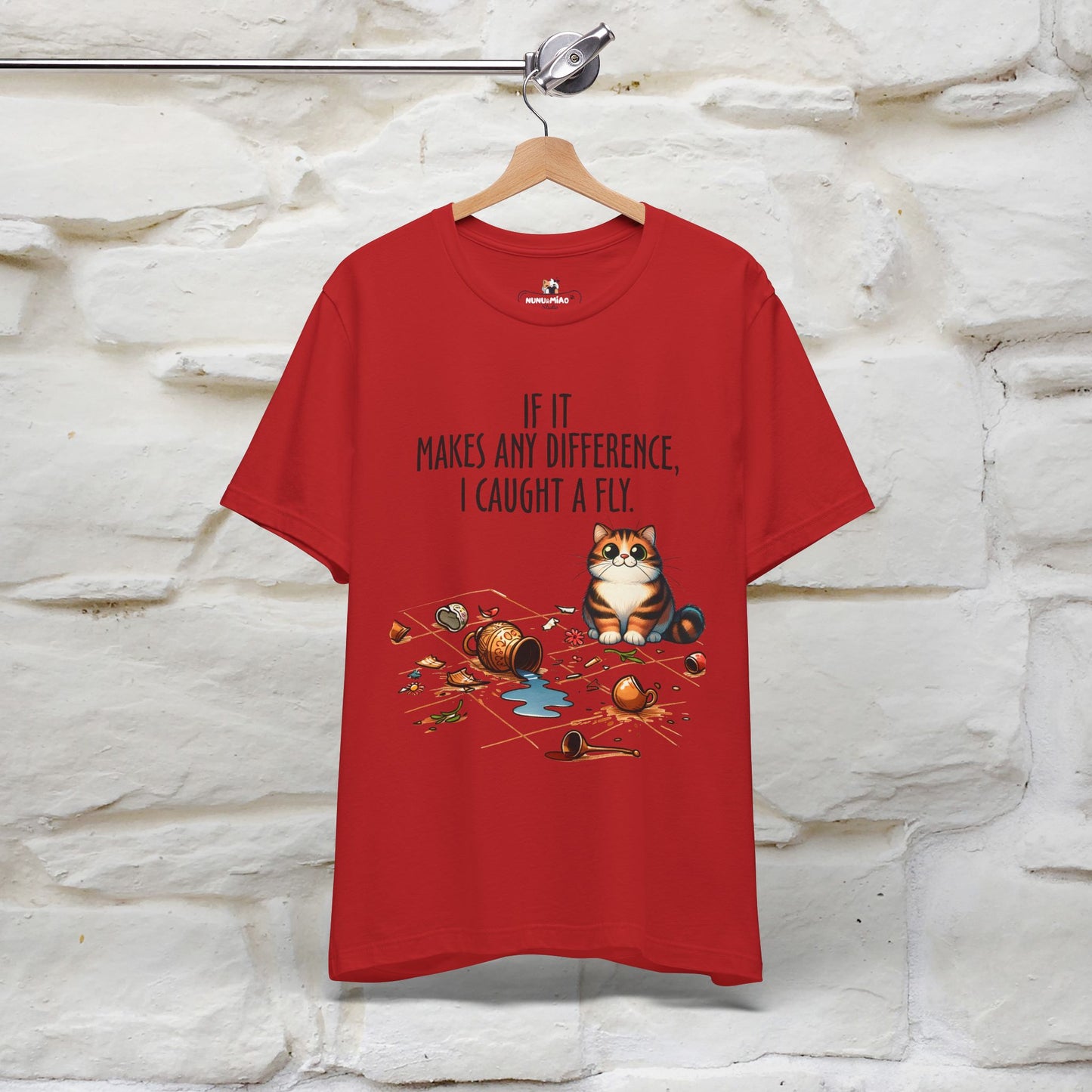 "If It Makes Any Difference, I Caught A Fly" Funny Cat T-Shirt for Men & Women | 100% Cotton* 🐾