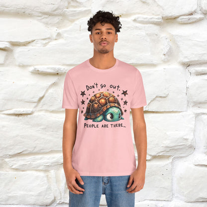 "Don't Go Out ..People Are There." |Funny T-Shirt | Nunu&Miao Studio