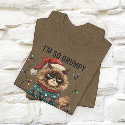 I'm So Grumpy, I'm Not Even Talking to Myself | Funny Cat Christmas Shirt for Men & Women | 100% Cotton