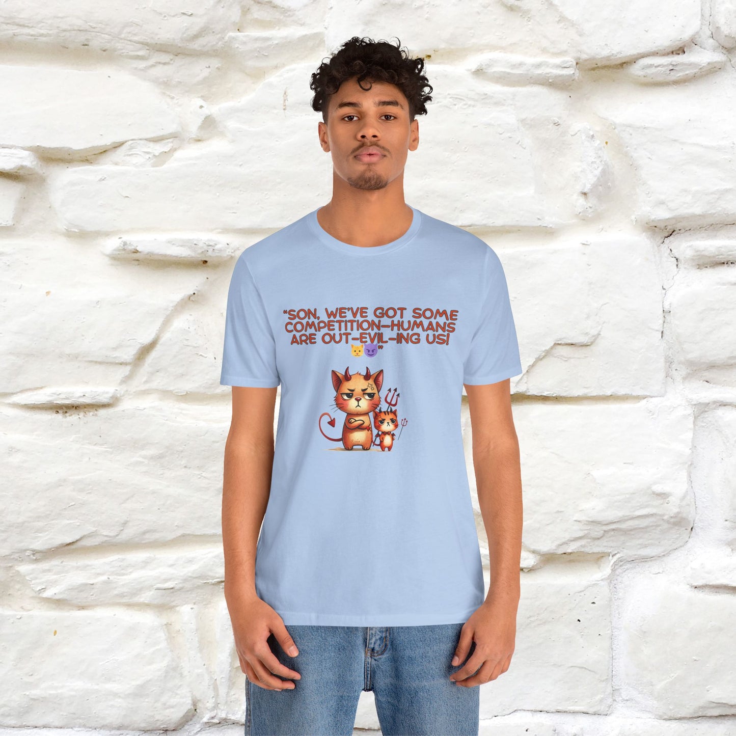"Humans Are Out-Evil-Ing Us." Cat  T-shirt |Nunu&Miao Studio