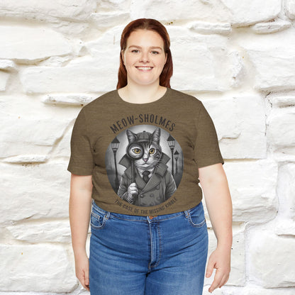 Meow-Sholmes: The Case of the Missing Kibble T-Shirt | Detective Cat Tee for Men & Women | 100% Cotton*