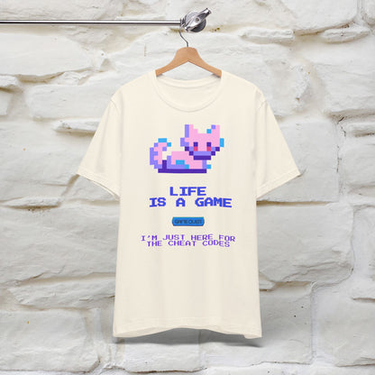 "Life Is A Game, I Am Just Here Fo The Cheat Code" Funny Cat T-Shirt for Men & Women | 100% Cotton*