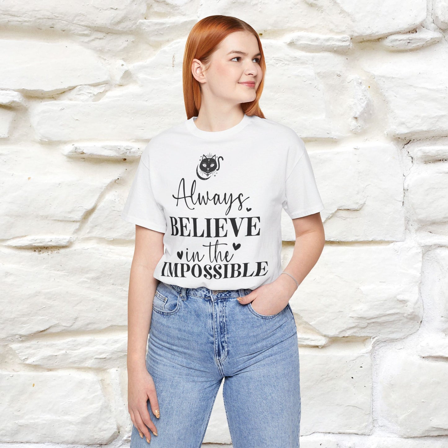 ''Always Believe In The Impossible'' T-shirt for Women 100% Cotton* - Nunu&Miao Studio