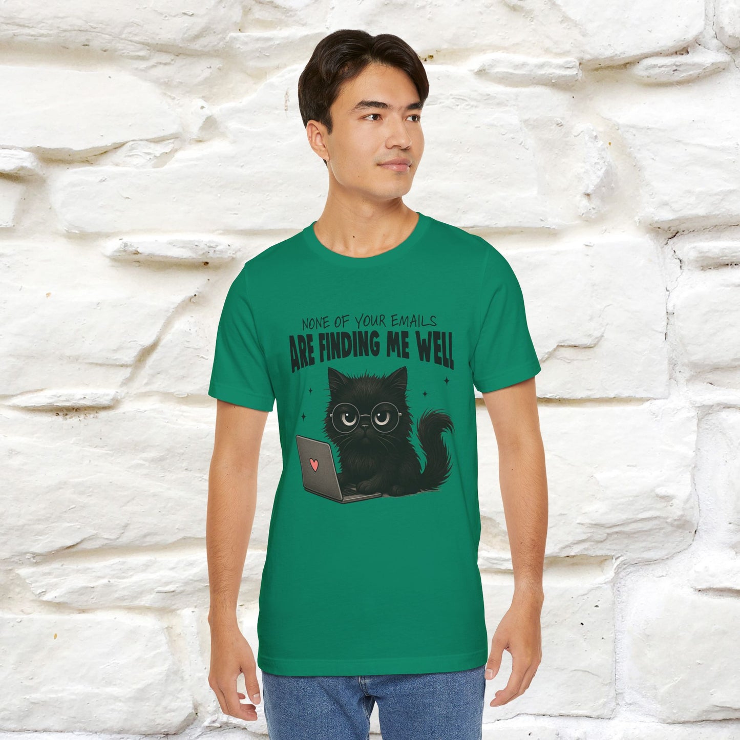 "None of your Emails Are Finding Me Well" Cat T-Shirt | Nunu&Miao Studio