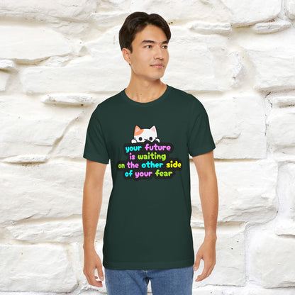 "Your Future Is Waiting ..." T-shirt for Men & Women | 100% Cotton*