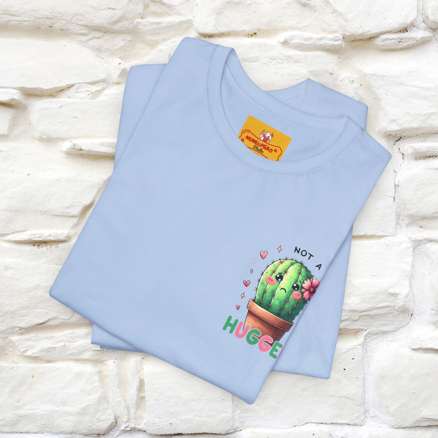 "Not A Hugger" |Funny T-Shirt | Front & Back Design|Nunu&Miao Studio