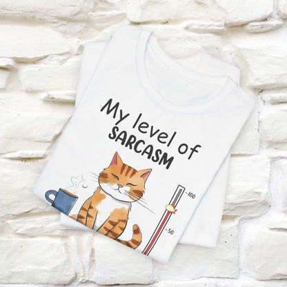 My Level of Sarcasm Depends on Your Level of Stupidity T-Shirt for Men & Women | 100% Cotton* Funny Tee