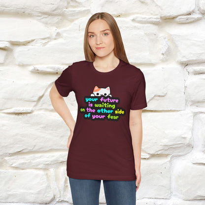 "Your Future Is Waiting ..." T-shirt for Men & Women | 100% Cotton*