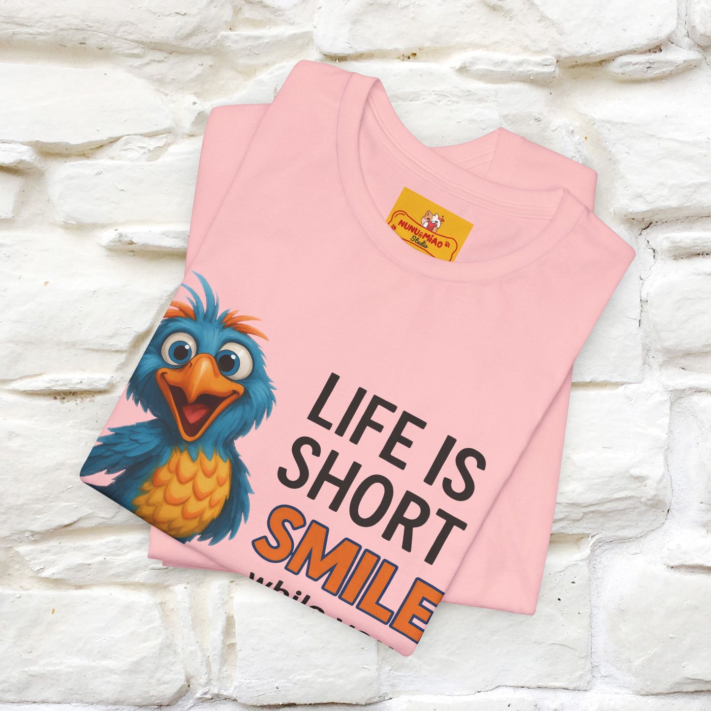 "Life Is Short Smile While ..." |Funny T-Shirt | Nunu&Miao Studio