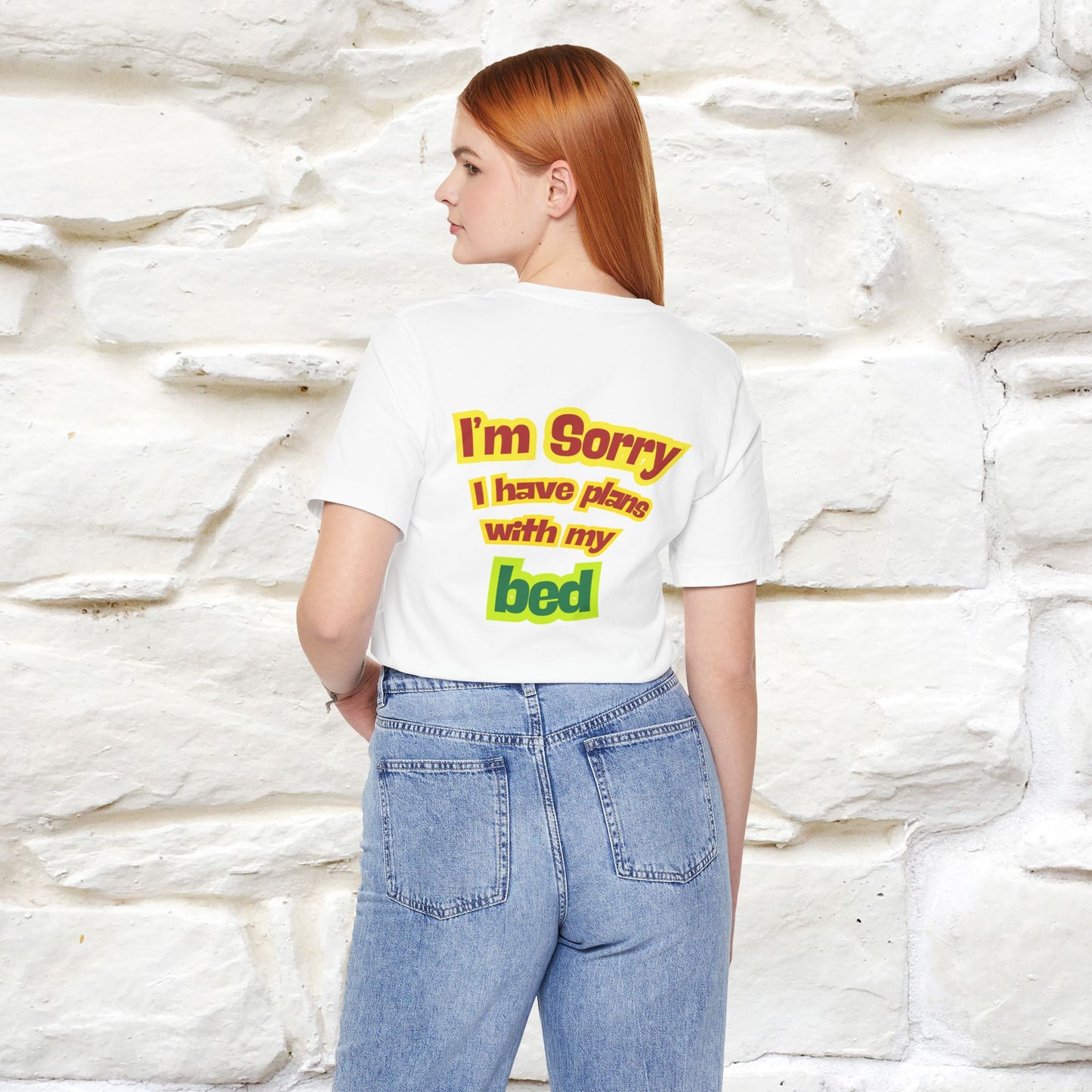 "I Am Sorry I Have Plans With My Bed" |  Cat T-Shirt | Front & Back Design | Nunu&Miao Studio