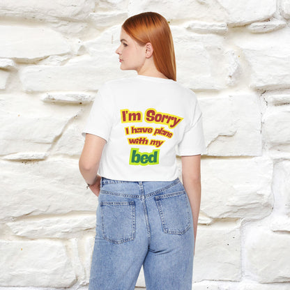 "I Am Sorry I Have Plans With My Bed" |  Cat T-Shirt | Front & Back Design | Nunu&Miao Studio