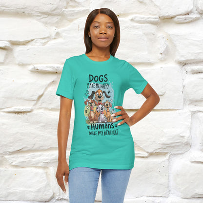 " Dogs Make Me Happy ..."  T-shirt |Nunu&Miao Studio