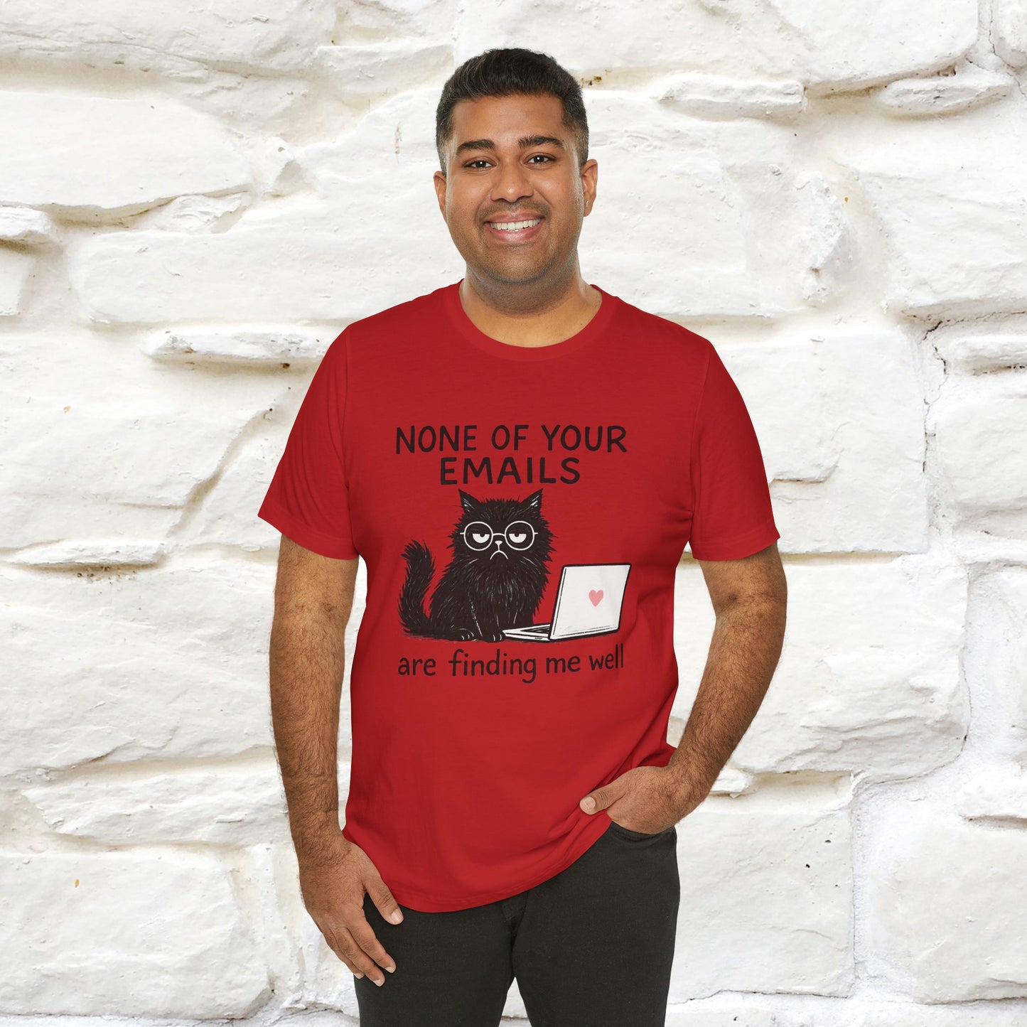 "None Of Your Emails Are Finding Me Well'' |Cat T-Shirt | Nunu&Miao Studio