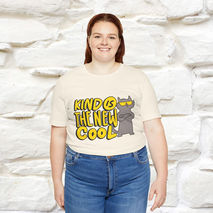 "Kind Is the New Cool" T-Shirt for Men & Women | 100% Cotton*