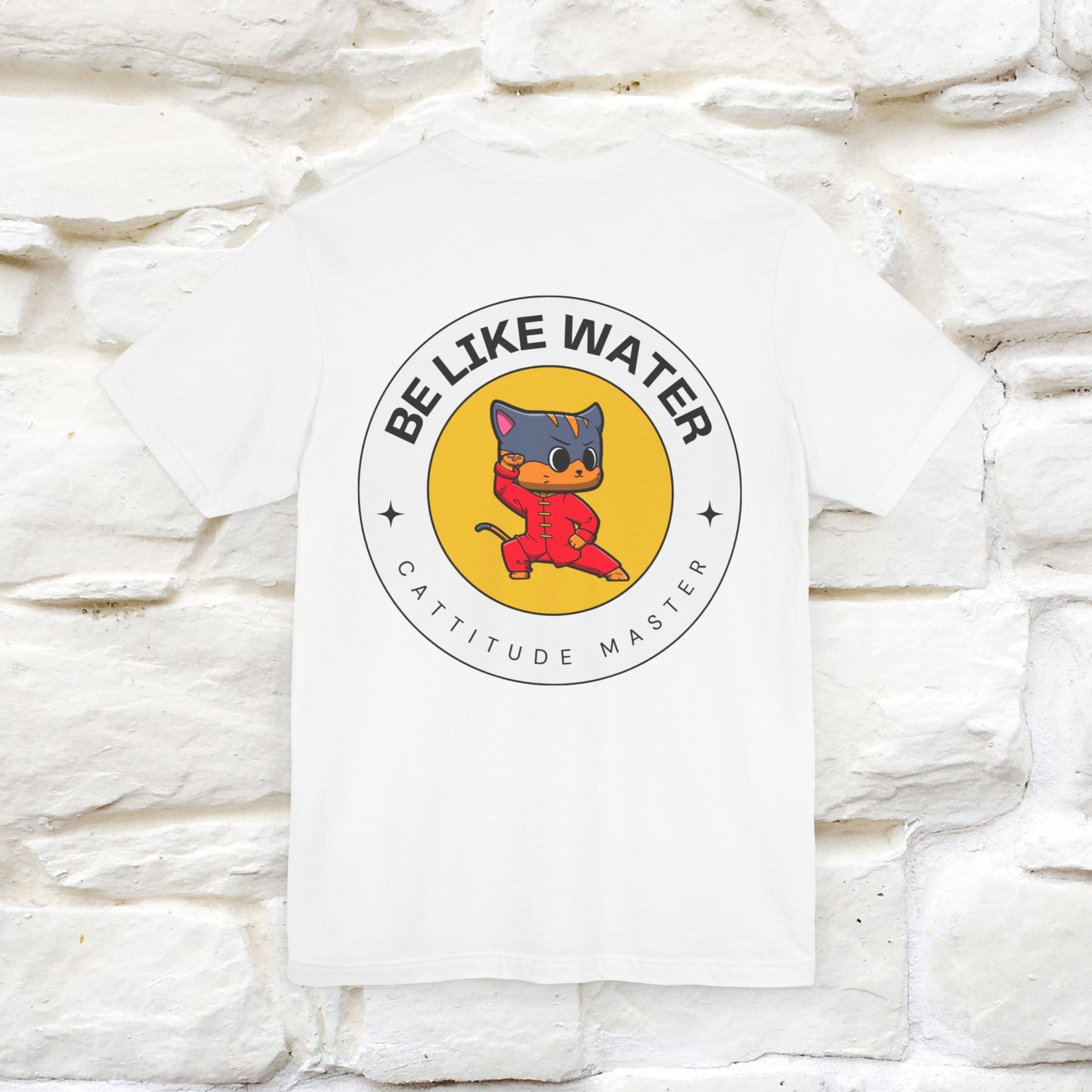 "Be Like Water: Cattitude Master Cat" T-Shirt for Men & Women | 100% Cotton* Martial Arts Tee