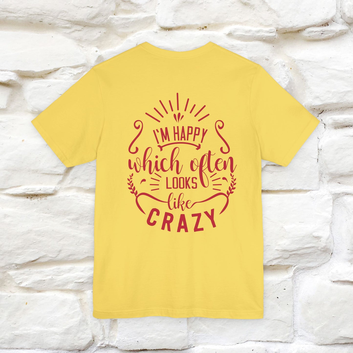 "I’m Happy, Which Often Looks Like Crazy" Cat T-Shirt| Front & Back Design | Nunu&Miao Studio