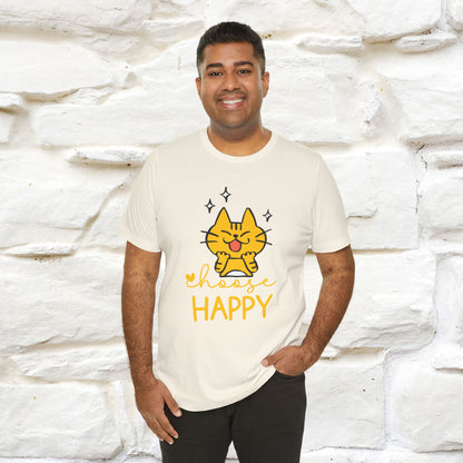 "Choose Happy" Cat T-Shirt for Men & Women | 100% Cotton* | Positive Tee 🐾