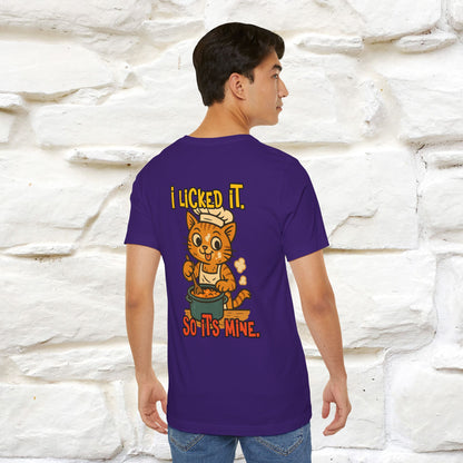 "I Licked It. It's Mine  " |Cat T-Shirt | Nunu&Miao Studio