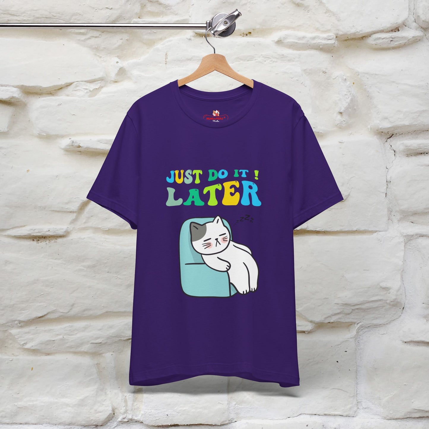 Just Do It Later Cat T-Shirt for Men & Women | 100% Cotton* Funny & Relaxed Tee